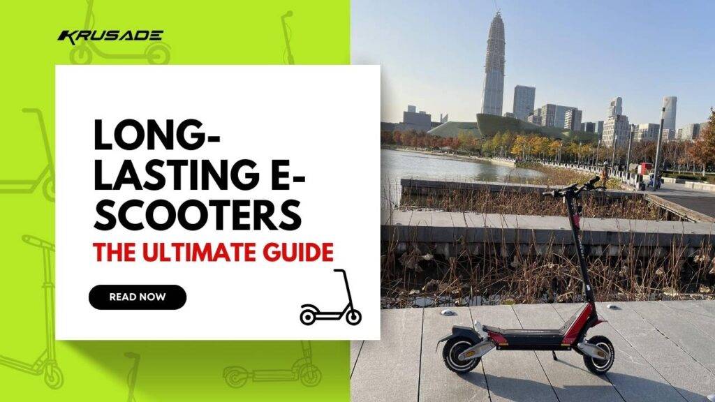Long Lasting E Scooters