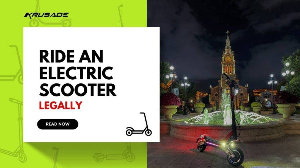 Ride an Electric Scooter Legally