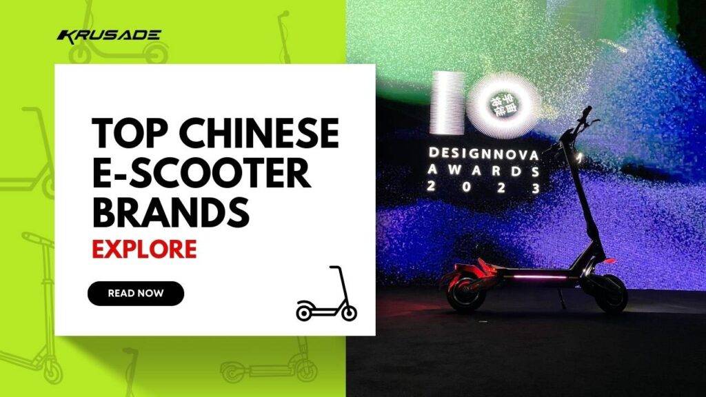 Top Chinese E Scooter Brands