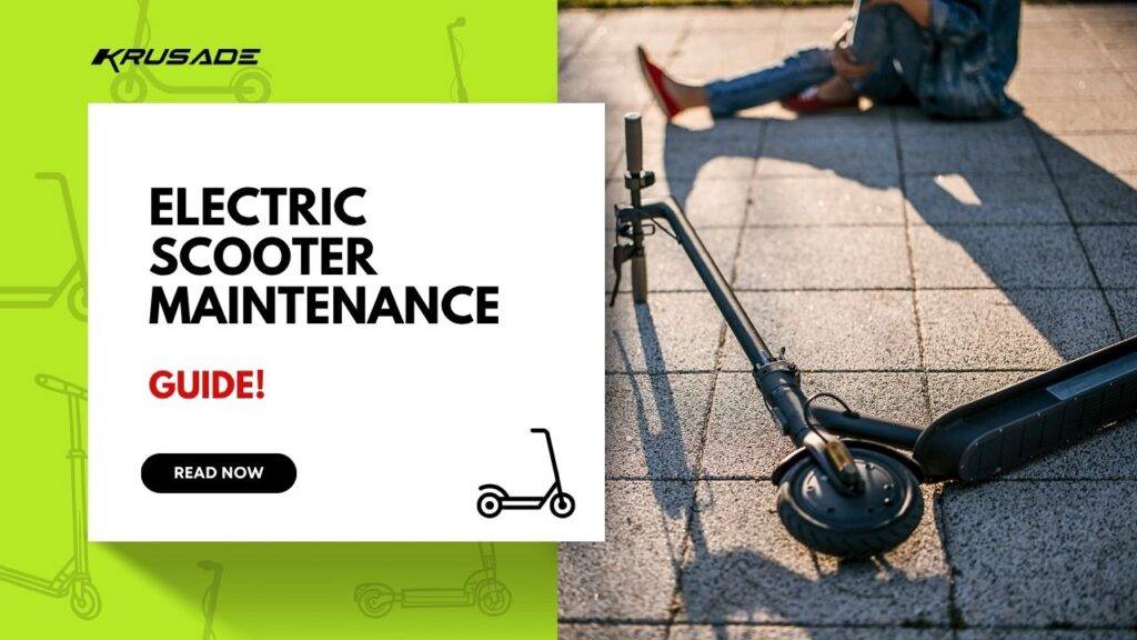electric scooter maintenance guide